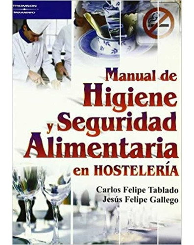 Libro Manual D Higiene Y Seguridad Alimentaria En Hosteleria