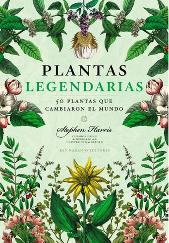 Plantas Legendarias - Harris Stephen (libro) - Nuevo