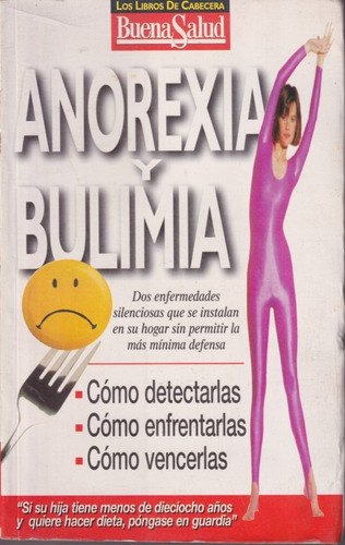 Anorexia Y Bulimia Buena Salud 