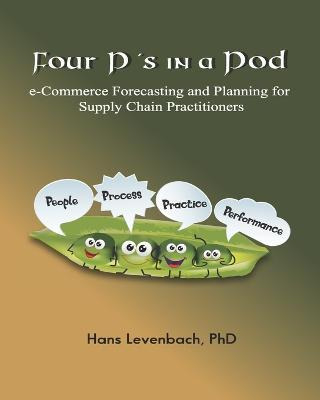 Libro Four P's In A Pod : E-commerce Forecasting And Plan...