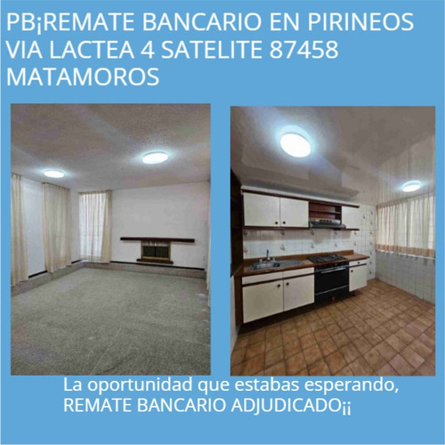 Pb¡remate Bancario En Pirineos Via Lactea 4 Satelite 87458 Matamoros