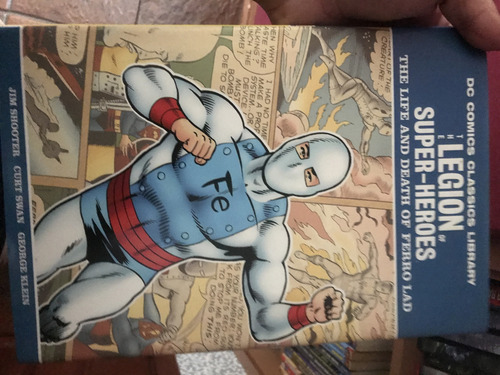 Legion Super Heroes The Life And Death Of Ferro Lad