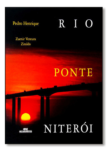 Ponte Rio Niteroi, De A Melhoramentos. Editora Melhoramentos, Capa Mole Em Português