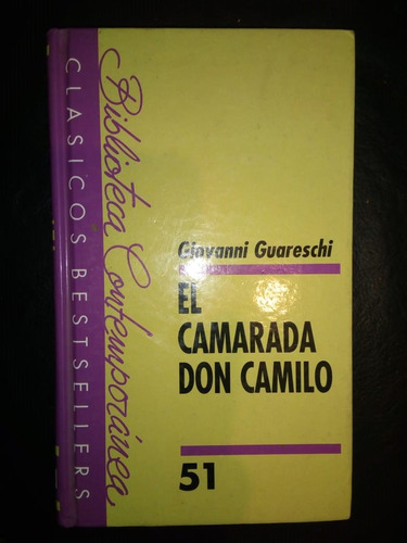 Libro El Camarada Don Camilo Giovanni Guareschi Tapa Dura