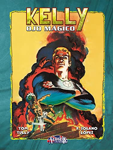 Kelly Ojo Magico Vol 05 - Solano Lopez Francisco Tully Tom