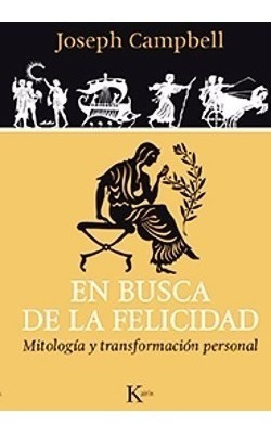 En Busca De La Felicidad - Campbell