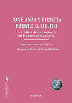 Libro Confianza Y Firmeza Frente Al Delito Al Delito - Se...