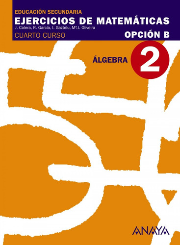 Libro - Ejerc.matematicas 2-4ºeso (opc.b) (algebra) 