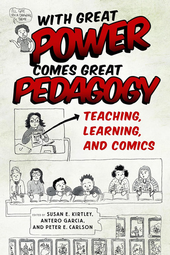 Libro: Un Gran Poder Conlleva Una Gran Pedagogía: Enseñar, L