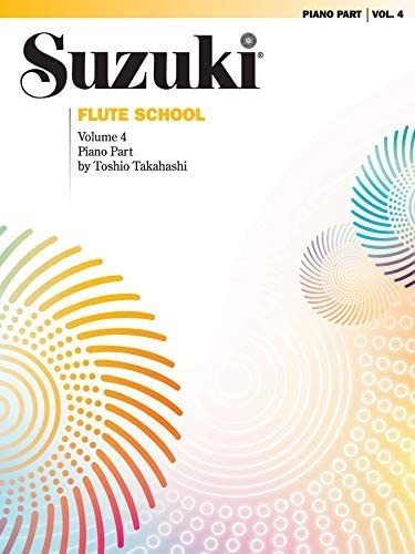 Libro: Suzuki Flute School, Vol 4: Piano Acc.