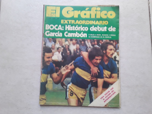 El Gráfico 2835 Febrero 1974 Boca Garcia Cambòn / Kktus