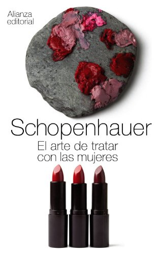 Libro El Arte De Tratar Con Las Mujeres De Schopenhauer Arth