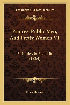 Libro Princes, Public Men, And Pretty Women V1: Episodes ...