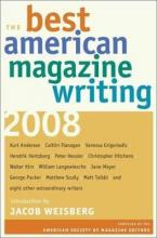 Libro The Best American Magazine Writing 2008 - Jacob Wei...