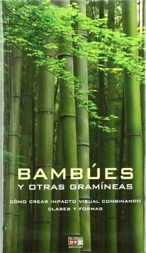 Libro Bambues Y Otras Gramineas 