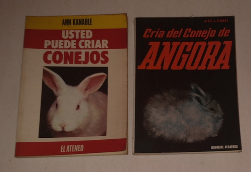 Libro / Usted Puede Criar Conejos / Ann Kanable  