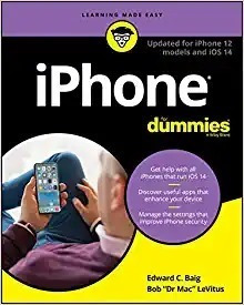 iPhone For Dummies: Updated For iPhone 12 Models And Ios 14