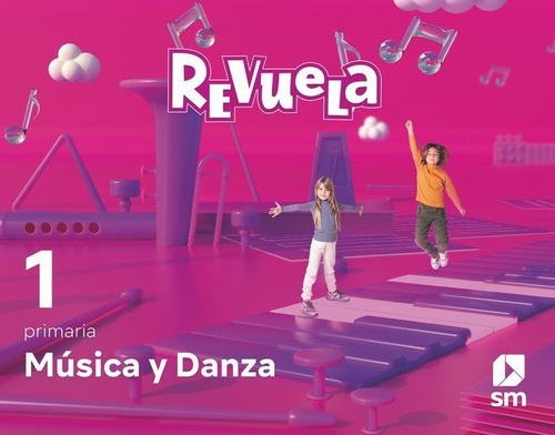 Libro Musica Y Danza. 1 Primaria. Revuela - Gil, Carmen