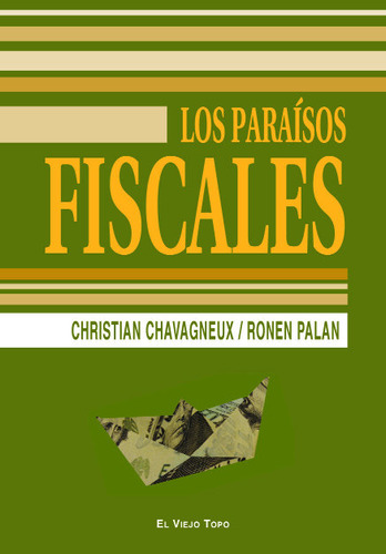 Paraisos Fiscales,los - Chavagneux/palan