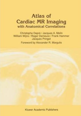 Libro Atlas Of Cardiac Mr Imaging With Anatomical Correla...