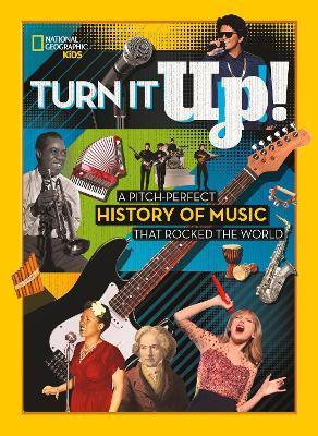 Libro Turn It Up! : A Pitch-perfect History Of Music That...