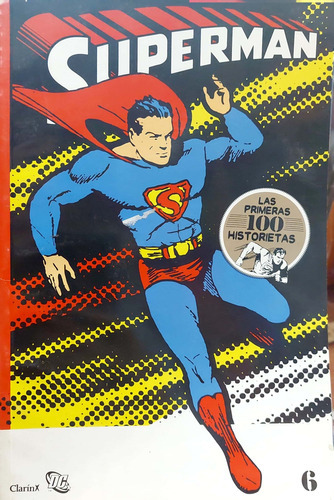 Superman Las Primeras 100 Historietas Vol 6 Usado * 