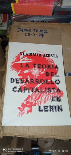 La Teoría Del Desarrollo Capitalista En Leni. W. Acosta