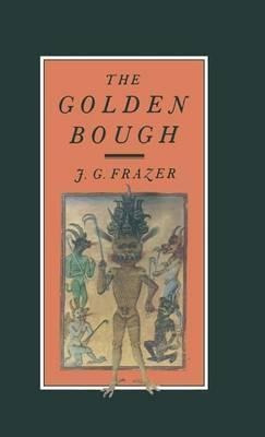 Libro The Golden Bough : A Study In Magic And Religion - ...