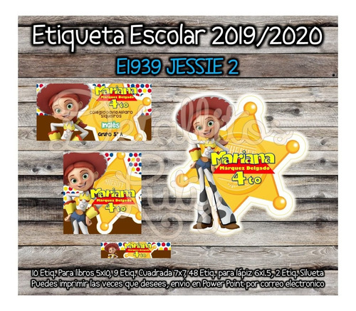 Kit Imprimible Etiqueta Escolar E1939 Jessie Toy Story 2