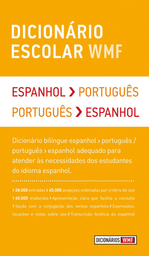 Dicionário Escolar Wmf - Espanhol-português / Português-e