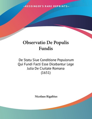 Libro Observatio De Populis Fundis: De Statu Siue Conditi...