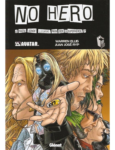 No Hero Warren Ellis