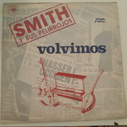 Smith Y Sus Pelirrojos Volvimos