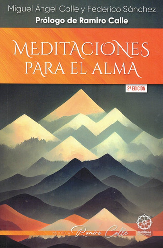 Libro Meditaciones Para El Alma - Calle, Miguel Ãngel