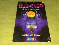 Comprar Suspenso A La Medianoche, Noche De Terror - Allan P. Rice