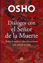 Dialogos Con El Señor De La Muerte - Moriones Alonso Osho