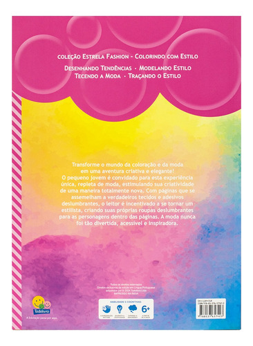 Livro Estrela Fashion - Colorindo Com Estilo: Modelando Estilo| Todolivro