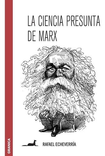 La Ciencia Presunta De Marx