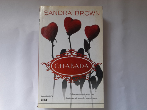 Charada, Sandra Brown, Novela Romantica