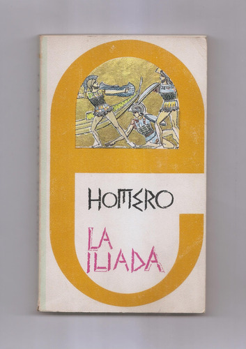 Homero La Ilíada Libro Usado Editorial Mediterráneo 