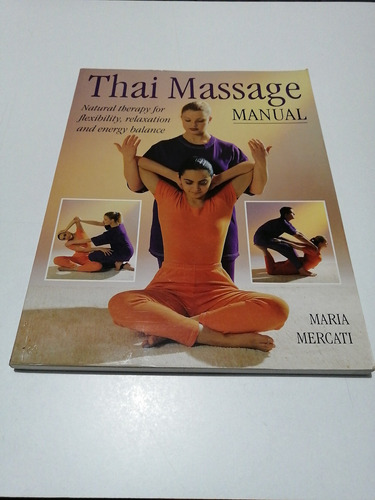 Thai Massage Manual María Mercati 