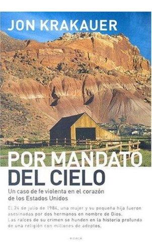 Por Mandato Del Cielo, De Krakauer, Jon. Editorial Emecé, Tapa Tapa Blanda En Español