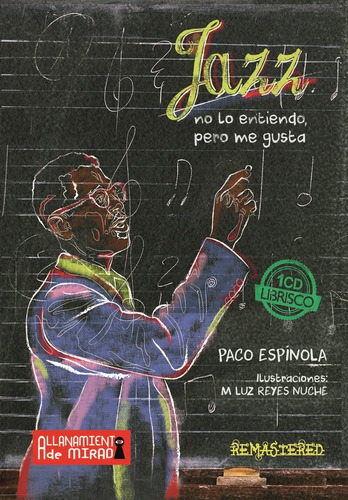 Libro Jazz, No Lo Entiendo Pero Me Gusta - Espã­nola Vaqu...