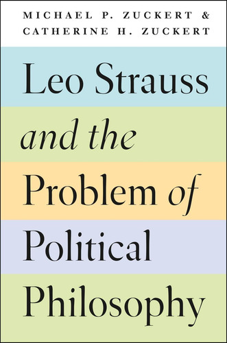 Libro:  Leo Strauss And The Problem Of Political Philosophy