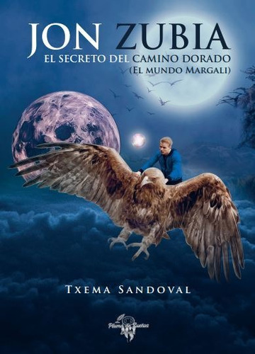 Libro El Secreto Del Camino Dorado - Txema Sandoval