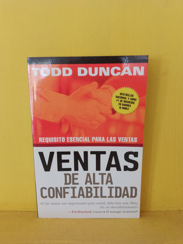 Ventas De Alta Confiabilidad. Todd Duncan