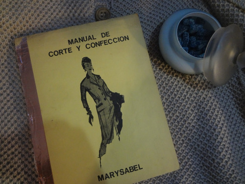 Manual De Corte Y Confeccion Sistema Marysabel 