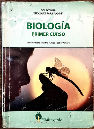 Biologia. Primer Curso. Fiore, Rico, Vomero Usado