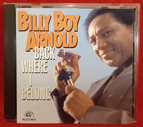 Billy Boy Arnold Back Where I Belong Blues Cd Original Usa 