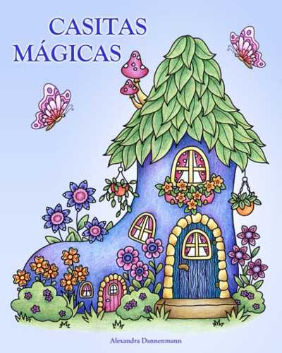 Libro: Casitas Mágicas: Un Libro De Colorear Para Adultos Pa